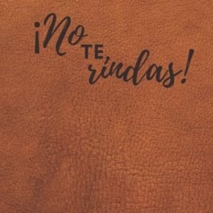 Productos Motivacionales cuaderno motivacional "no te rindas":: práctico cuaderno de cubierta blanda de 6" x 9"